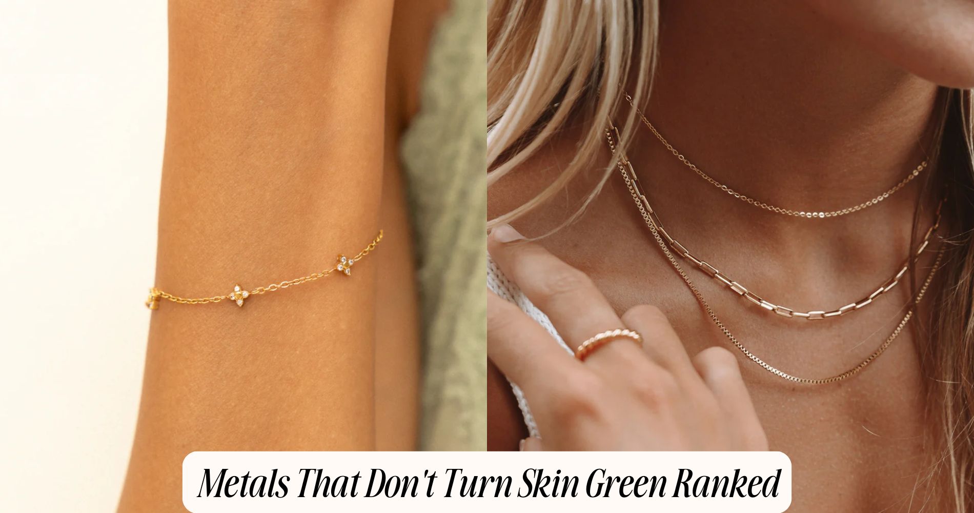metals that don't turn skin green