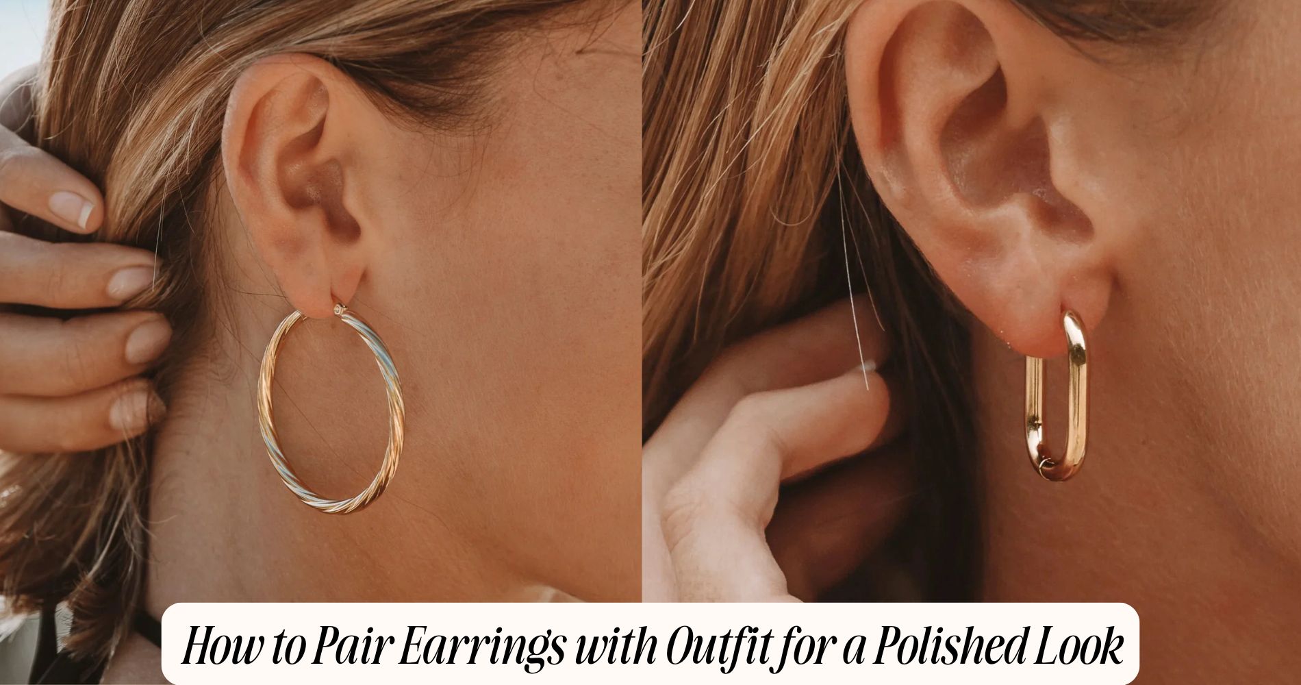how to pair earrings with outfit
