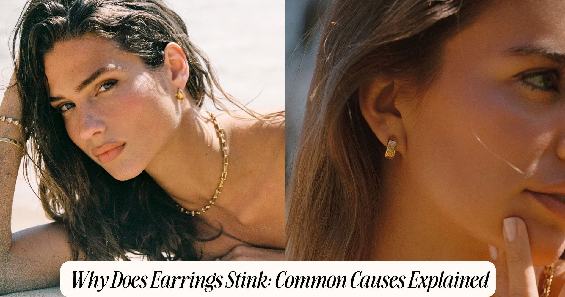 why does earrings stink