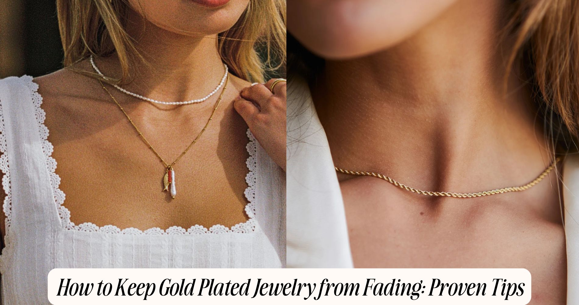 how to keep gold plated jewelry from fading​