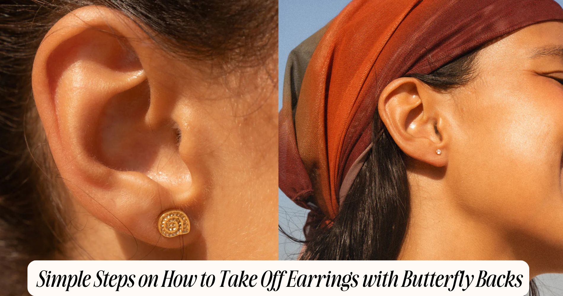 how to take off earrings with butterfly backs